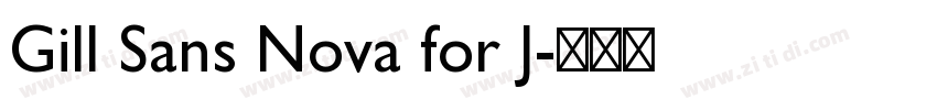 Gill Sans Nova for J字体转换